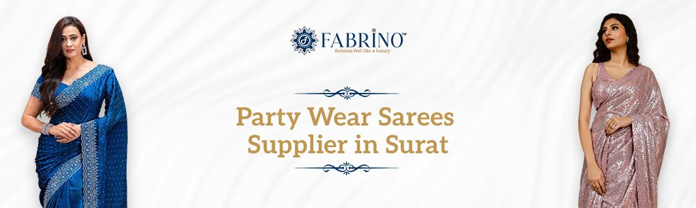 Party Wear Sarees in Surat